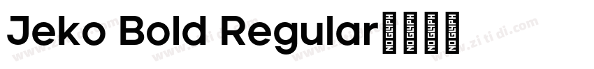 Jeko Bold Regular字体转换